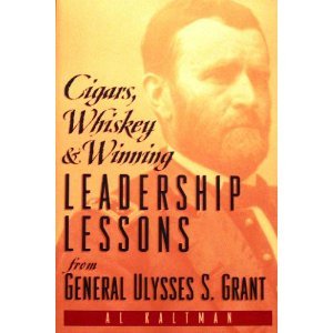 Stock image for Cigars, Whiskey & Winning: Leadership Lessons [Paperback] by Al Kaltman for sale by Ergodebooks