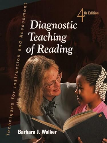 Imagen de archivo de Diagnostic Teaching of Reading: Techniques for Instruction and Assessment (4th Edition) a la venta por HPB Inc.