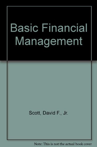 Basic Financial Management (1-color reprint) (9780130837882) by Scott, David F., Jr.; Keown, Arthur