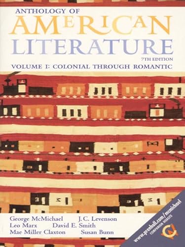 9780130838148: Anthology of American Literature: Volume I: Colonial Through Romantic