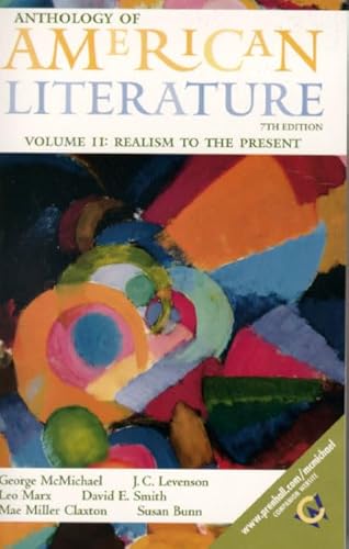 Imagen de archivo de Anthology of American Literature, Volume II: Realism to the Present (Anthology American Literature) a la venta por SecondSale