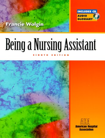 Beispielbild fr Being a Nursing Assistant zum Verkauf von Better World Books