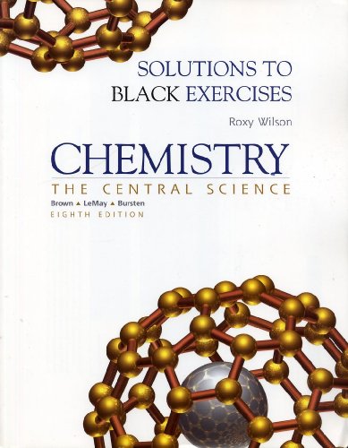 Imagen de archivo de Chemistry, the Central Science: Solutions to Black Exercises, Eighth Edition a la venta por SecondSale