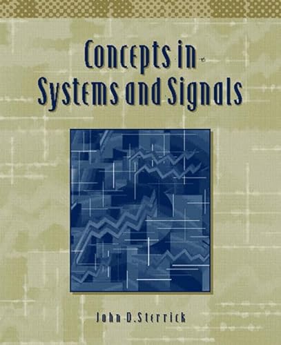 9780130841155: Concepts in Systems and Signals