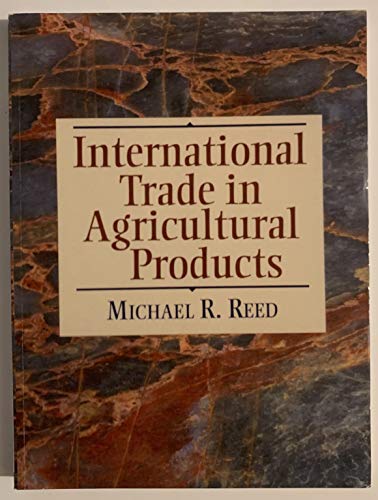 9780130842091: International Trade in Agricultural Products