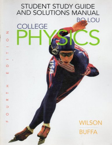 Beispielbild fr College Physics: Student Study Guide and Solutions Manual zum Verkauf von SecondSale