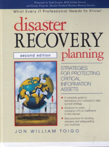 Stock image for Disaster Recovery Planning: Strategies for Protecting Critical Information Assets (2nd Edition) for sale by Wonder Book