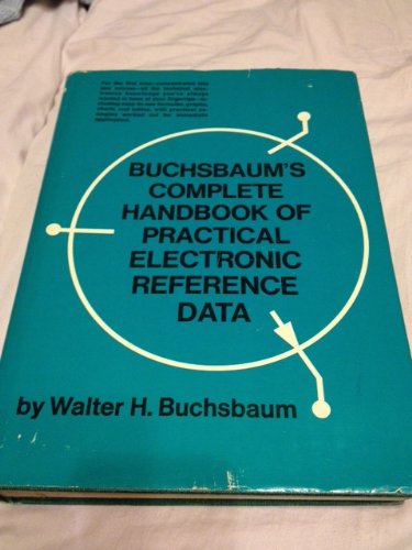 Beispielbild fr Buchsbaum's Complete Handbook of Practical Electronics Reference Data zum Verkauf von HPB-Red