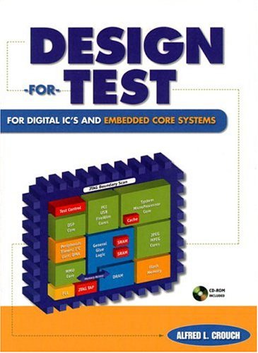 Stock image for Design-For-Test for Digital Ics Embedded Core Systems for sale by Goodwill Books