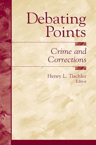Beispielbild fr Debating Points: Crime and Corrections zum Verkauf von ThriftBooks-Dallas