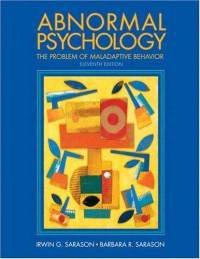 9780130849540: Abnormal Psychology: The Problem of Maladaptive Behavior
