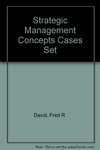 Strategic Management Concepts Cases Set (9780130850232) by David, Fred R.