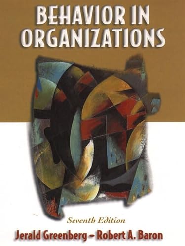 9780130850263: Behavior in Organizations: United States Edition