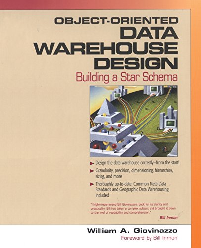 9780130850812: Object-Oriented Data Warehouse Design: Building A Star Schema