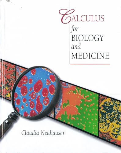 9780130851376: Calculus for Biology and Medicine