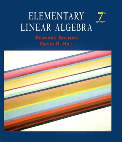 Imagen de archivo de Elementary Linear Algebra (7th Edition) a la venta por Books of the Smoky Mountains