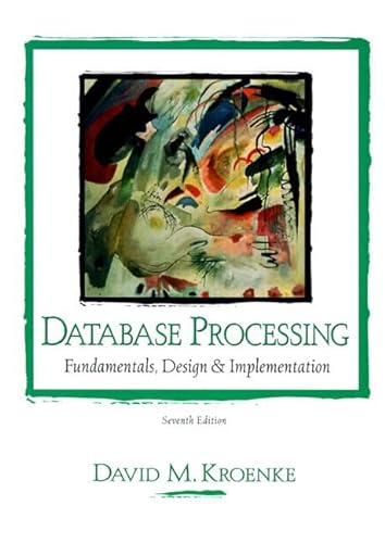 9780130852120: Database Processing: Fundamentals, Design and Implementation: International Edition