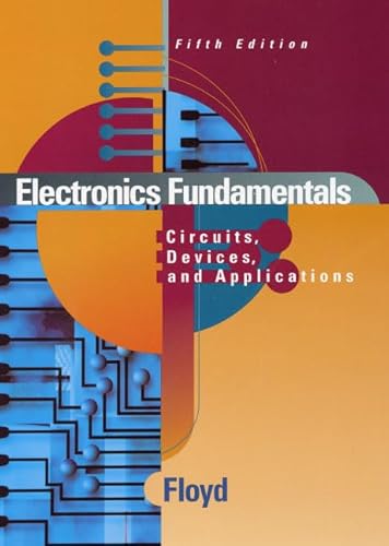 Stock image for Electronics Fundamentals: Circuits, Devices, and Applications (5th Edition) for sale by SecondSale