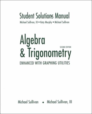 Stock image for Algebra and Trigonometry Enhanced With Graphing Utilities for sale by Books Puddle