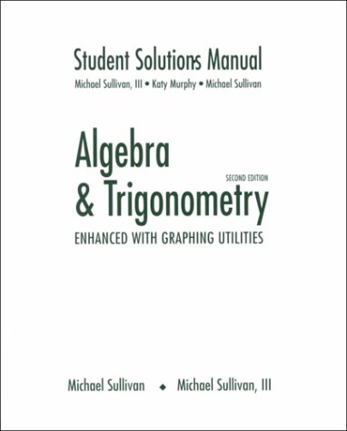 9780130853127: Algebra and Trigonometry Enhanced With Graphing Utilities