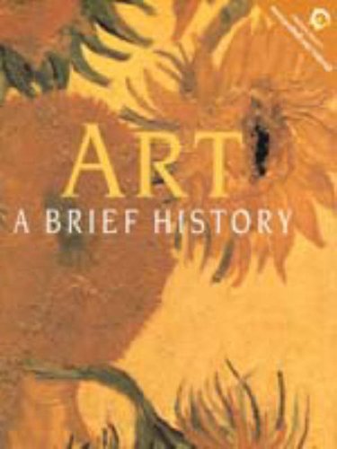 Art: A Brief History (9780130853646) by Stokstad, Marilyn & Margaret A. Oppenheimer