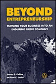 9780130853660: Beyond Entrepreneurship: Turning Your Business into an Enduring Great Company