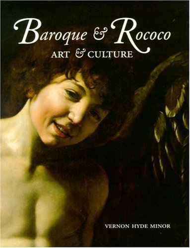 9780130856494: Baroque & Rococo: Art & Culture