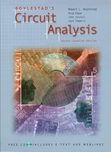 Boylestad's Circuit Analysis, Canadian Edition (9780130858962) by Robert L. Boylestad; John Jenness