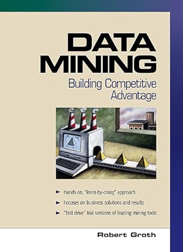 Stock image for Data Mining: Building Competitive Advantage for sale by HPB-Red