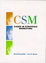 Cases in Strategic Marketing (9780130863591) by Rosenthal, David; Brown, Lew G.; Rosenthal, David W.