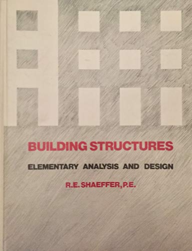 Stock image for Building Structures: Elementary Analysis and Design for sale by Rob the Book Man