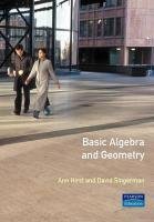 Beispielbild fr Basic Algebra and Geometry (Prentice-Hall International Series in Computer Science) (International Mathematics Series) zum Verkauf von WorldofBooks