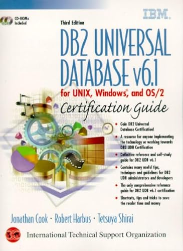 9780130867551: Db2 Universal Database V6.1 For Unix, Windows, And Os/2. Certification Guide, 2 Cd-Roms Included, Third Edition