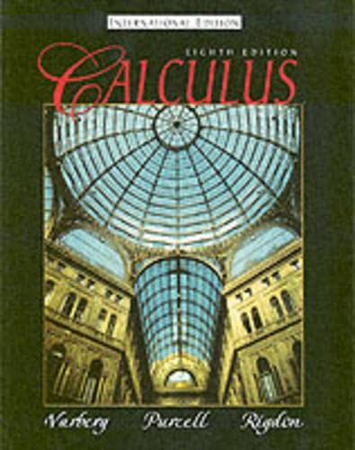Calculus (9780130868275) by Varberg, Dale; Purcell, Edwin J.; Rigdon, Steve E.