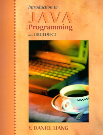 Beispielbild fr Introduction to Java Programming With Jbuilder 3 zum Verkauf von Austin Goodwill 1101