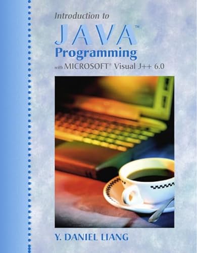 9780130869128: Introduction to Java Programming with Microsoft Visual J++ 6.0