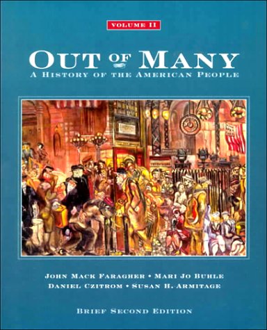 Beispielbild fr Out of Many: A History of the American People: Brief Edition zum Verkauf von Ergodebooks