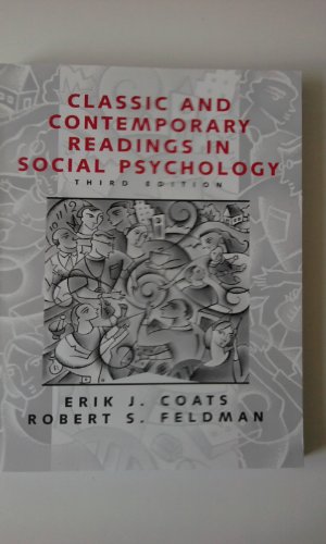 Beispielbild fr Classic and Contemporary Readings in Social Psychology (3rd Edition) zum Verkauf von SecondSale