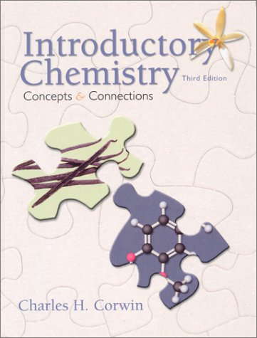 9780130874702: Introductory Chemistry: Concepts and Connections