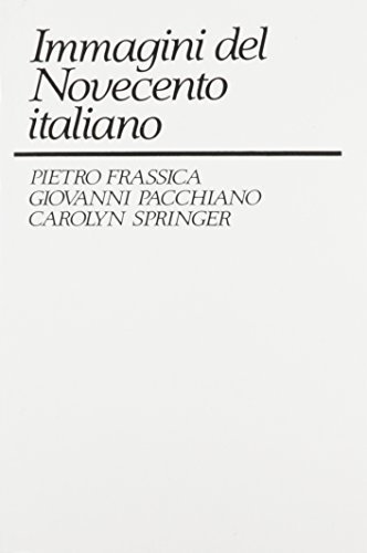 9780130875525: Immagini del Novecento Italiano