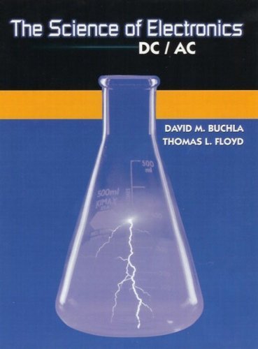 Stock image for The Science of Electronics: DC/AC for sale by BooksRun