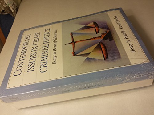 Beispielbild fr Contemporary Issues in Crime and Criminal Justice: Essays in Honor of Gilbert Geis zum Verkauf von WorldofBooks