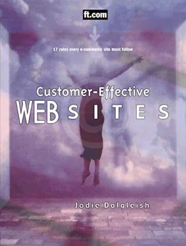 Imagen de archivo de Customer-Effective Web Sites a la venta por Anybook.com