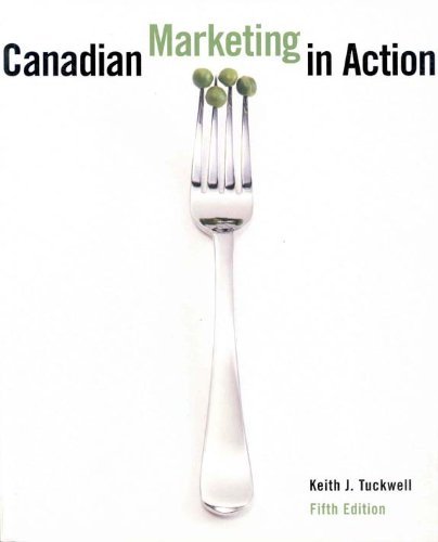 Imagen de archivo de Canadian Marketing in Action (5th Edition) a la venta por Textbook Pro