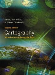 Stock image for Cartography: Visualization of GeospatKraak, Menno-Jan; Ormeling, Ferj for sale by Iridium_Books