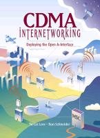Stock image for Cdma Internetworking Pass Code: Deploying the Open A-Interface for sale by HPB-Red