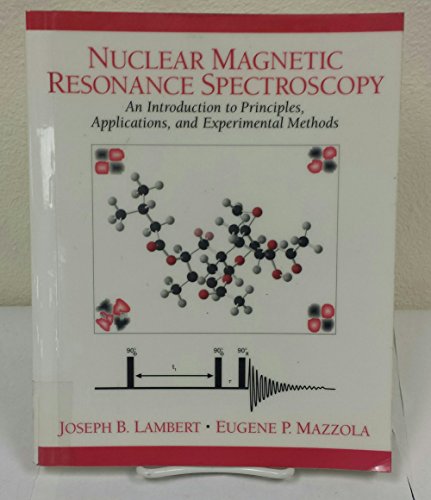 Stock image for Nuclear Magnetic Resonance Spectroscopy: An Introduction to Principles, Applications, and Experimental Methods for sale by HPB-Red