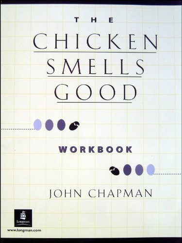 Stock image for Chicken Smells Good, The, Dialogs and Stories Workbook for sale by HPB-Red