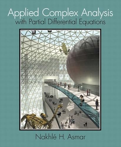 Beispielbild fr Applied Complex Analysis with Partial Differential Equations zum Verkauf von BooksRun