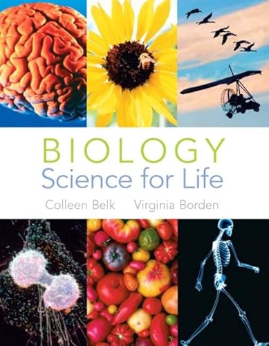 Biology: Science for Life (9780130892416) by Belk, Colleen M.; Borden, Virginia M.; Belk, Colleen; Borden, Virginia